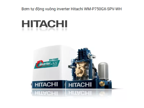 Máy bơm tăng áp Hitachi WM-P750GX-SPV-WH INVERTER